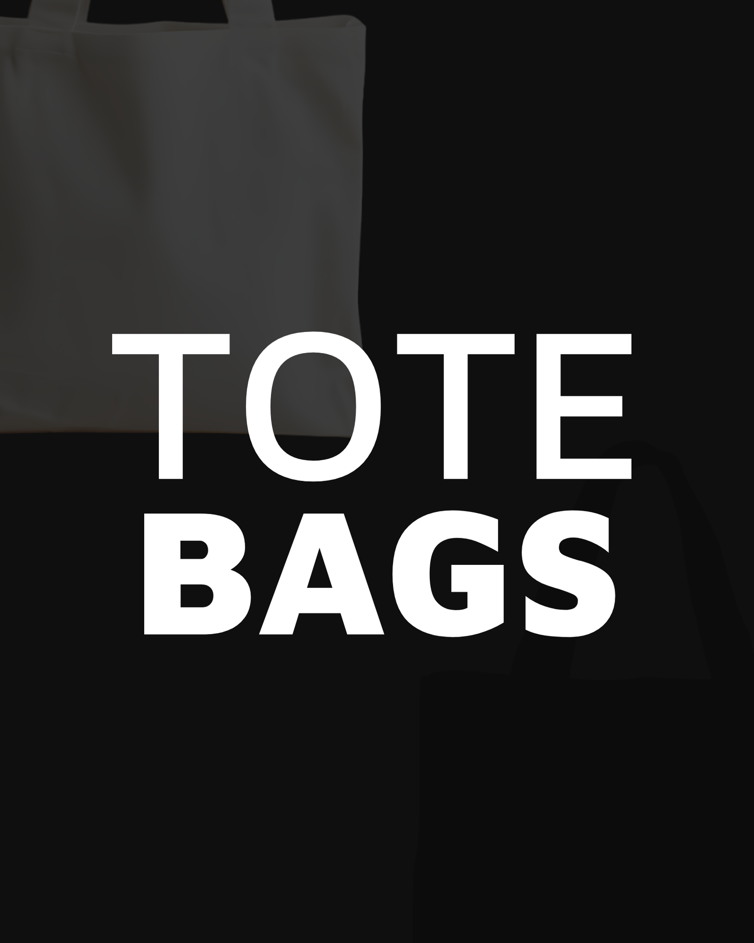 !TOTE BAGS!